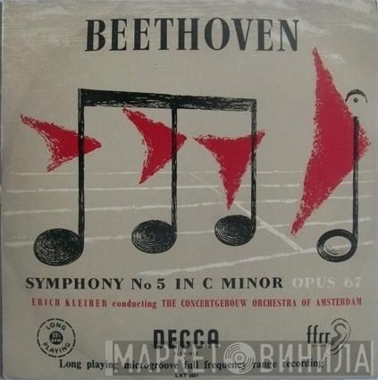 Ludwig van Beethoven, Erich Kleiber, Concertgebouworkest - Symphony No 5 In C Minor Opus 67
