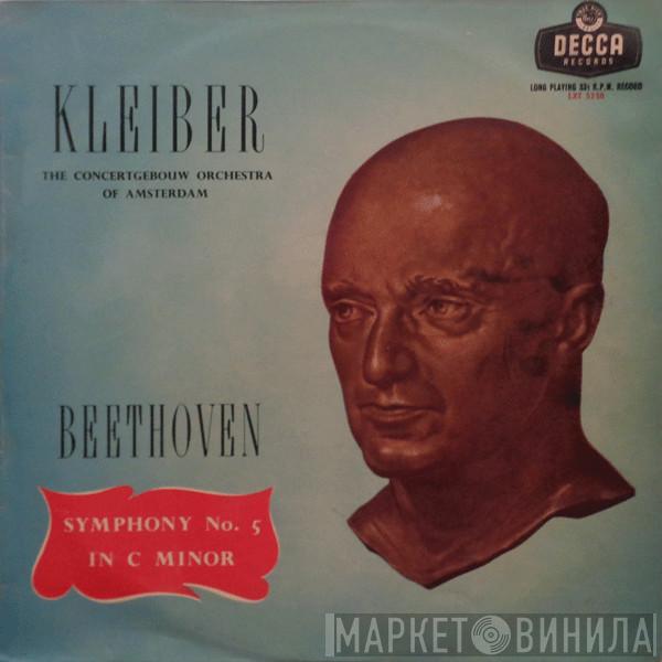 Ludwig van Beethoven, Erich Kleiber, Concertgebouworkest - Symphony No 5 In C Minor