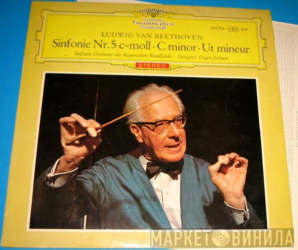 , Ludwig van Beethoven , Eugen Jochum  Symphonie-Orchester Des Bayerischen Rundfunks  - Sinfonie Nr. 5 C-Moll • C Minor • Ut Mineur