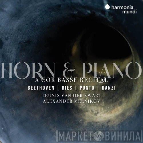 , Ludwig van Beethoven , Ferdinand Ries , Jan Václav Stich-Punto , Franz Danzi , Teunis van der Zwart  Alexander Melnikov  - Horn & Piano: A Cor Basse Recital