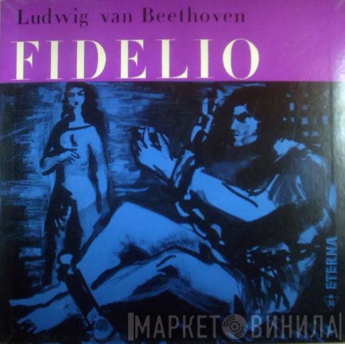 Ludwig van Beethoven  - Fidelio