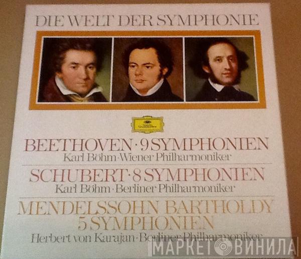 , Ludwig van Beethoven , Franz Schubert  Felix Mendelssohn-Bartholdy  - Die Welt der Symphonie