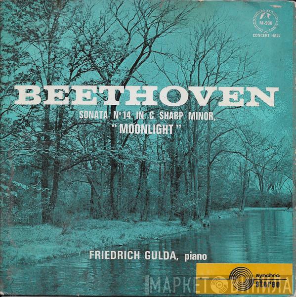 Ludwig van Beethoven, Friedrich Gulda - Sonata No.14 In C Sharp Minor, "Moonlight"