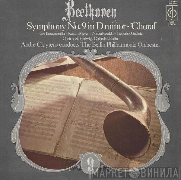Ludwig van Beethoven, Gré Brouwenstijn, Kerstin Meyer, Nicolai Gedda, Frederick Guthrie, Chor Der St. Hedwigs-Kathedrale Berlin, André Cluytens, Berliner Philharmoniker - Symphony No. 9 In D Minor - "Choral"