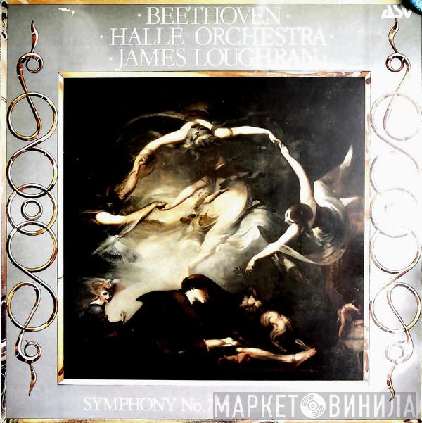 Ludwig van Beethoven, Hallé Orchestra, James Loughran - Symphony No.7 In A Major Op.92