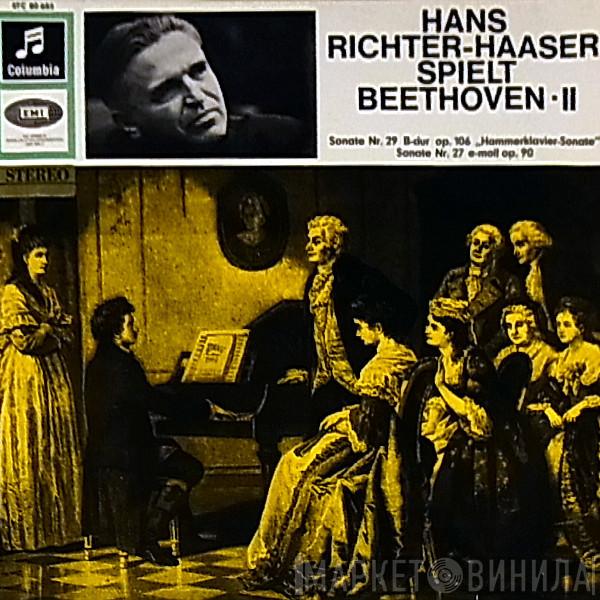 , Ludwig van Beethoven  Hans Richter-Haaser  - Spielt Beethoven II - Sonate Nr.29 B-Dur Op.106 - Sonate Nr.27 E-Moll Op.90