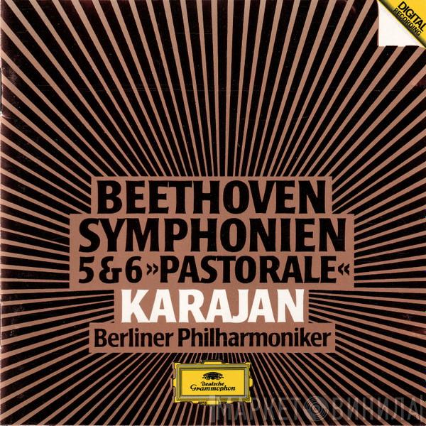 Ludwig van Beethoven, Herbert von Karajan, Berliner Philharmoniker - Symphonien 5 & 6 »Pastorale«
