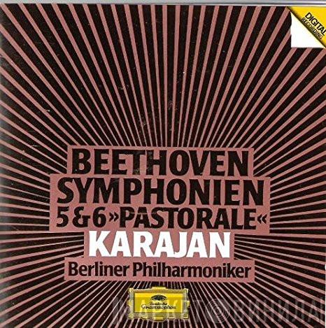 - Ludwig van Beethoven - Herbert von Karajan  Berliner Philharmoniker  - Symphonien 5 & 6 »Pastorale«