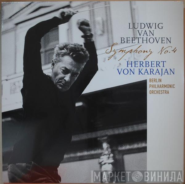 , Ludwig van Beethoven , Herbert von Karajan  Berliner Philharmoniker  - Symphony No.4