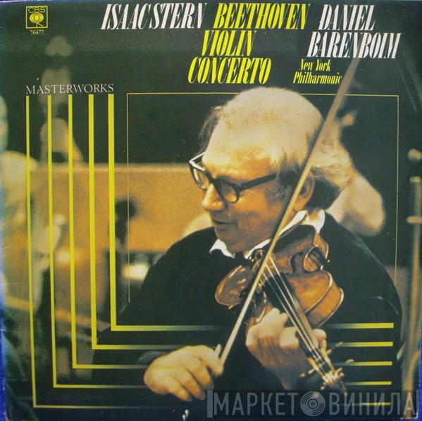 - Ludwig van Beethoven , Isaac Stern , Daniel Barenboim  The New York Philharmonic Orchestra  - Violin Concerto