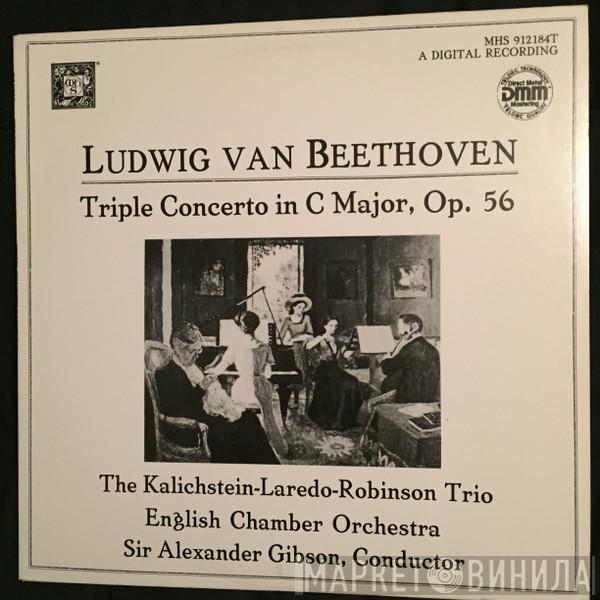 , Ludwig van Beethoven , Kalichstein-Laredo-Robinson Trio , English Chamber Orchestra  Alexander Gibson  - Triple Concerto In C Major For Piano, Violin And Cello, Op. 56