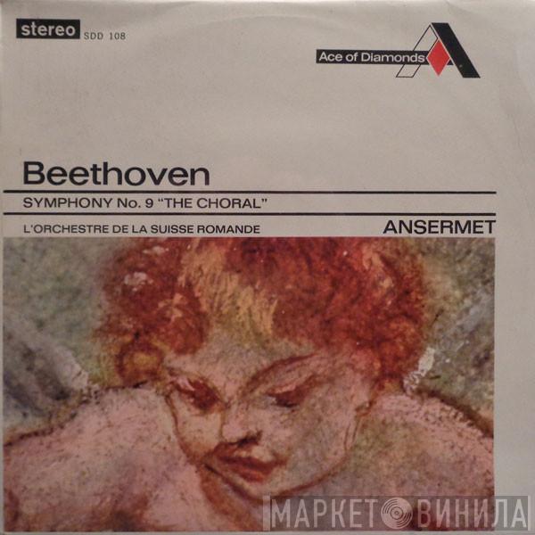 Ludwig van Beethoven, L'Orchestre De La Suisse Romande, Ernest Ansermet - Symphony No.9 "The Choral"