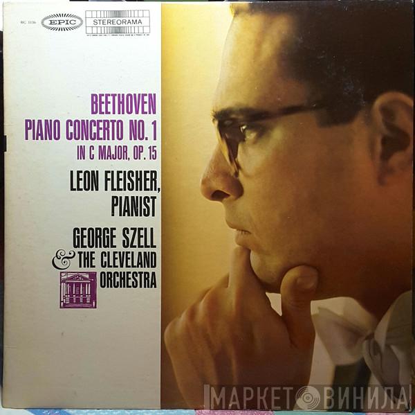 , Ludwig van Beethoven , Leon Fleisher & George Szell  The Cleveland Orchestra  - Piano Concerto No. 1 In C Major, Op. 15