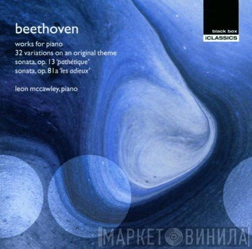 Ludwig van Beethoven, Leon McCawley - Works For Piano