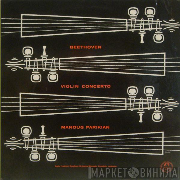 Ludwig van Beethoven, Manoug Parikian, Radio-Sinfonie-Orchester Frankfurt, Alexander Krannhals - Violin Concerto