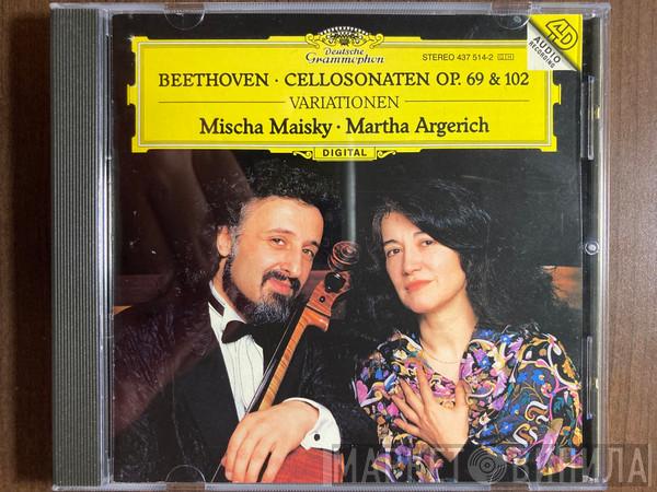 , Ludwig van Beethoven , Mischa Maisky  Martha Argerich  - Cellosonaten Op. 69 & 102 • Variationen