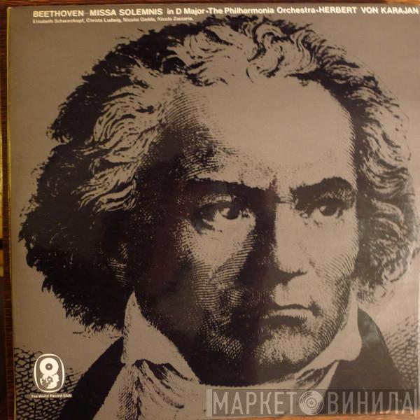 Ludwig van Beethoven, Philharmonia Orchestra, Herbert von Karajan, Elisabeth Schwarzkopf, Christa Ludwig, Nicolai Gedda, Nicola Zaccaria - Missa Solemnis In D Major
