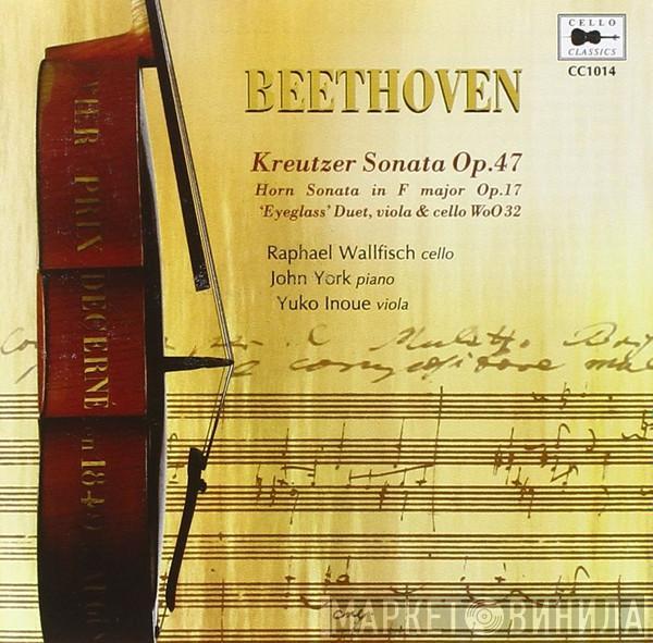 Ludwig van Beethoven, Raphael Wallfisch, John York , Yuko Inoue - Kreutzer Sonata Op. 47