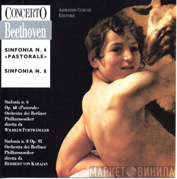 Ludwig van Beethoven - Sinfonia N. 6 "Pastorale" - Sinfonia N. 8