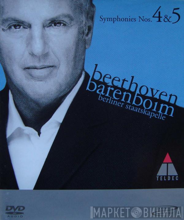 Ludwig van Beethoven, Staatskapelle Berlin, Daniel Barenboim - Symphonies Nos. 4 & 5