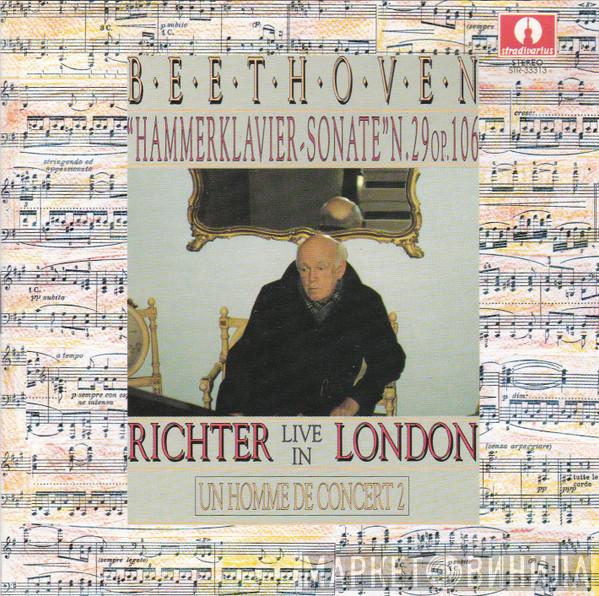 , Ludwig van Beethoven  Sviatoslav Richter  - "Hammerklavier-Sonate" N.29 Op.106 Live In London