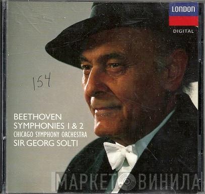 - Ludwig van Beethoven , The Chicago Symphony Orchestra  Georg Solti  - Symphonies 1 & 2