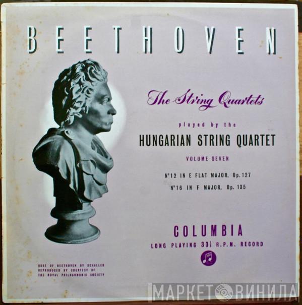 , Ludwig van Beethoven  The Hungarian Quartet  - The String Quartets Volume Seven