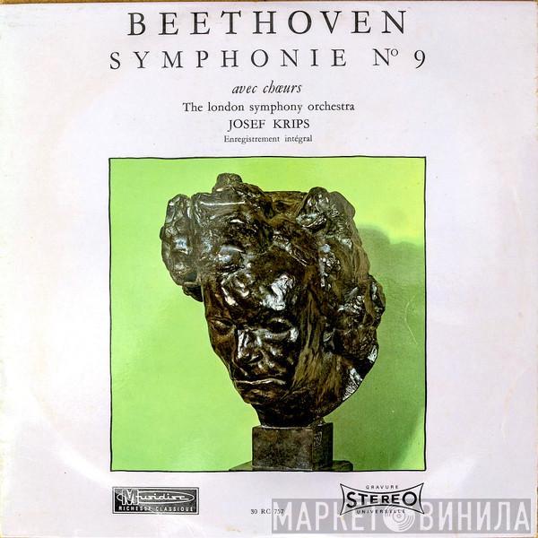 – Ludwig van Beethoven , The London Symphony Orchestra  Josef Krips  - Symphonie N° 9 Avec Choeurs