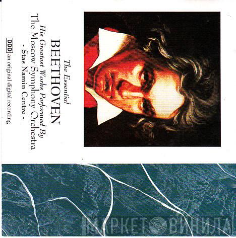 Ludwig van Beethoven, The Moscow Symphony Orchestra - The Essential Beethoven
