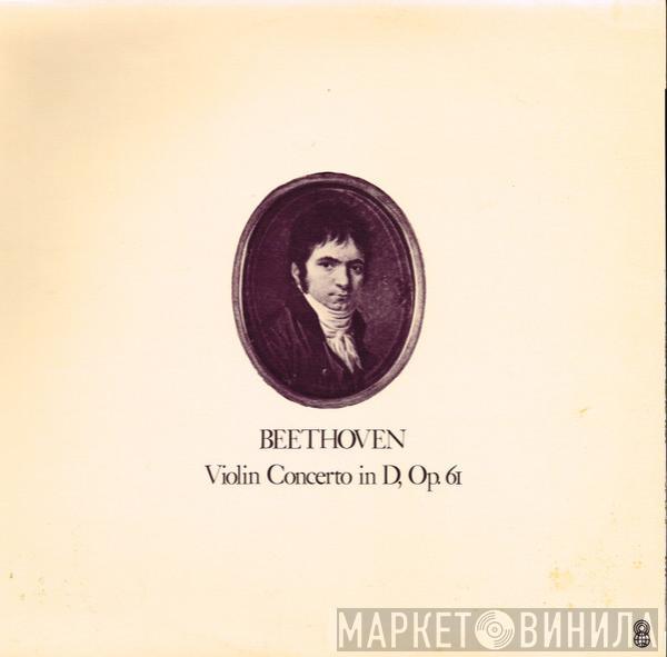  Ludwig van Beethoven  - Violin Concerto In D, Op.61