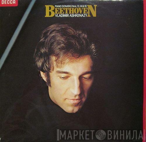 Ludwig van Beethoven, Vladimir Ashkenazy - Piano Sonatas Nos. 13, 14 & 16