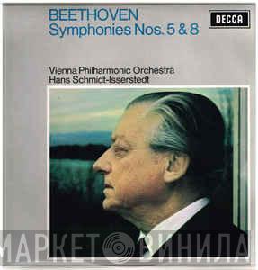 Ludwig van Beethoven, Wiener Philharmoniker, Hans Schmidt-Isserstedt - Symphonies Nos. 5 & 8