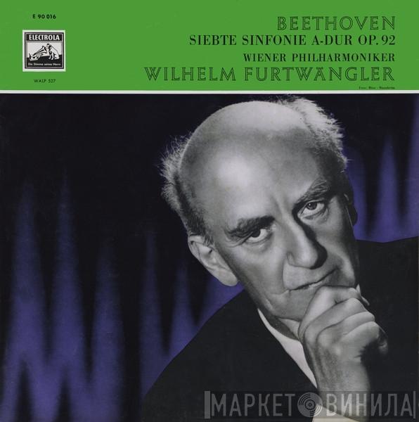 , Ludwig van Beethoven , Wiener Philharmoniker  Wilhelm Furtwängler  - Siebte Sinfonie A-dur Op. 92