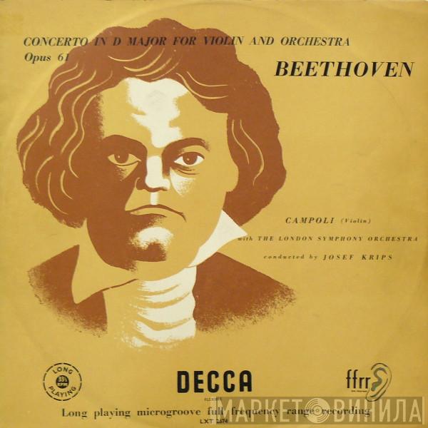 - Ludwig van Beethoven With Alfredo Campoli Conducted By The London Symphony Orchestra  Josef Krips  - Concerto In D Major For Violin And Orchestra Opus 61
