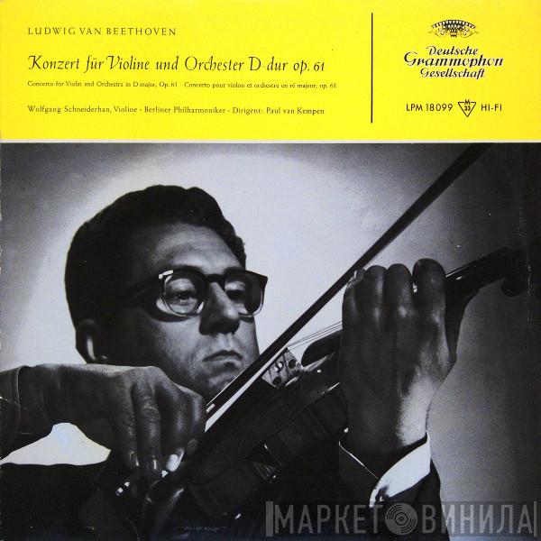 - Ludwig van Beethoven , Wolfgang Schneiderhan , Berliner Philharmoniker  Paul van Kempen  - Konzert Für Violine Und Orchester D-Dur Op. 61