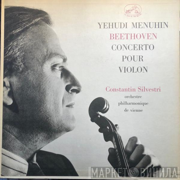 , Ludwig van Beethoven , Yehudi Menuhin , Wiener Philharmoniker  Constantin Silvestri  - Concerto Pour Violon