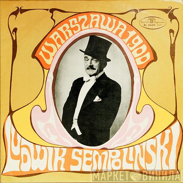 Ludwik Sempoliński - Warszawa 1900