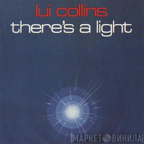  Lui Collins  - There's A Light