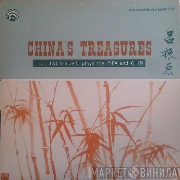 Lui Tsun Yuen - China’s Treasures • Lui Tsun-Yuen Plays The Pipa And Chin