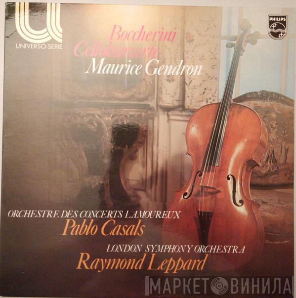 Luigi Boccherini, Maurice Gendron, Orchestre Des Concerts Lamoureux, Pablo Casals, The London Symphony Orchestra, Raymond Leppard - Cellokonzerte