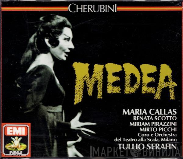 , Luigi Cherubini , Maria Callas , Renata Scotto , Miriam Pirazzini , Mirto Picchi E Coro Del Teatro Alla Scala , Orchestra Del Teatro Alla Scala  Tullio Serafin  - Medea