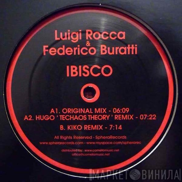 Luigi Rocca, Federico Buratti - Ibisco