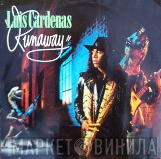 Luis Cardenas - Runaway