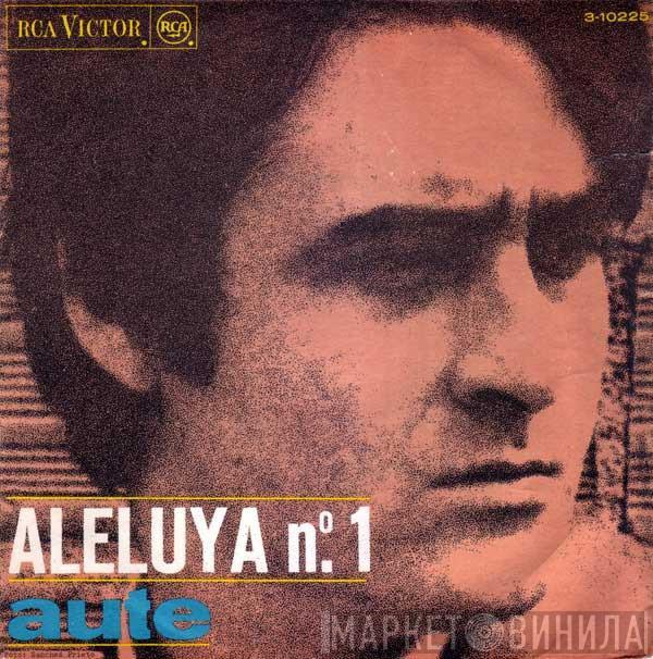 Luis Eduardo Aute - Aleluya Nº. 1