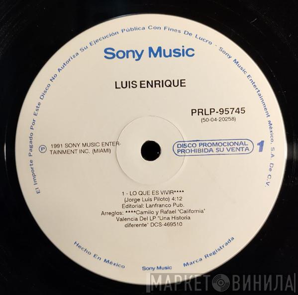  Luis Enrique  - Lo Que Es Vivir