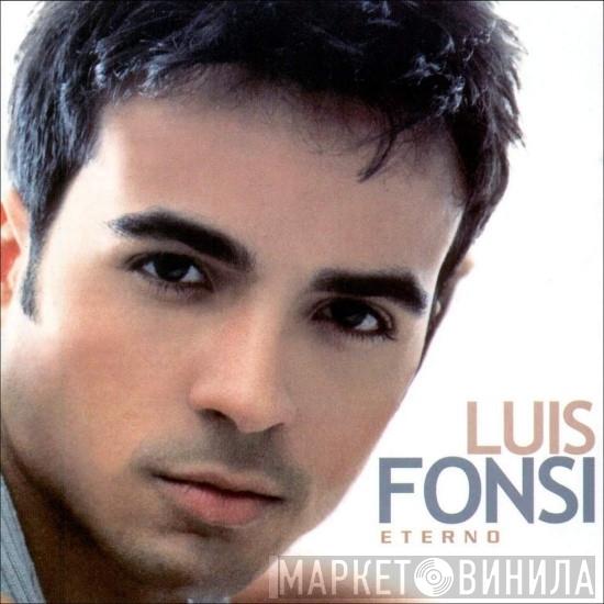 Luis Fonsi - Eterno
