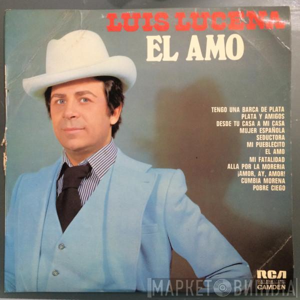 Luis Lucena - El Amo