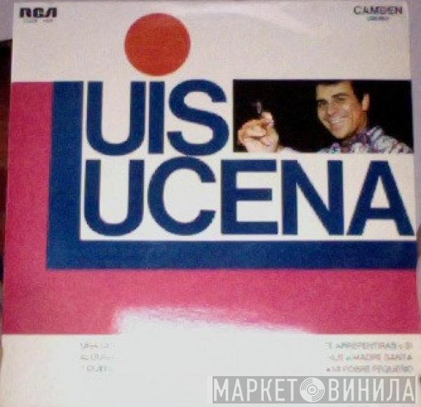 Luis Lucena - Luis Lucena