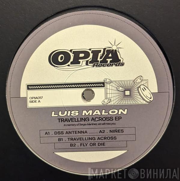 Luis Malon - Travelling Across EP