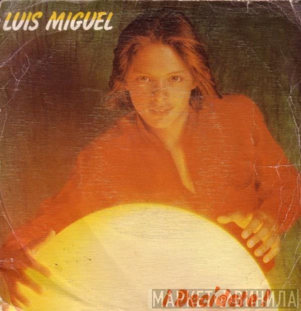  Luis Miguel  - ¡Decídete!